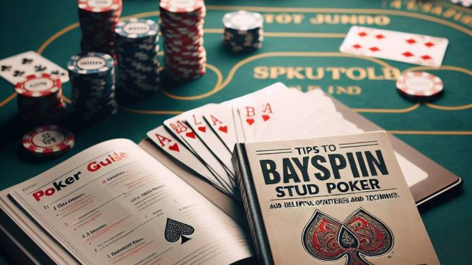 Bayspin Stud Poker İpuçları Bayspin Stud Poker İpuçları